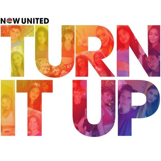Album cover of "Turn It Up" by Now United