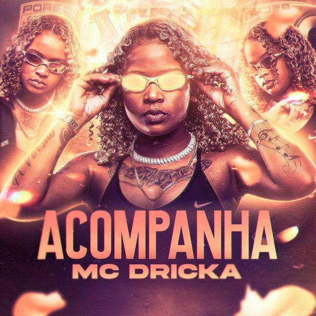 Portada de Álbum "Acompanha", de MC Dricka