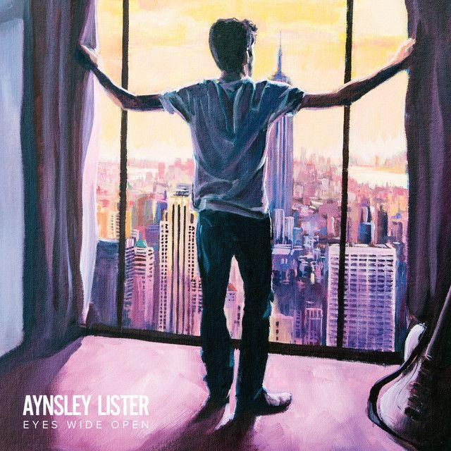 Portada de Álbum "Eyes Wide Open", de Aynsley Lister