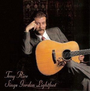 Portada de Álbum "Sings Gordon Lightfoot", de Tony Rice