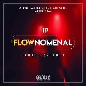 Portada de Sencillo/EP "Flownomenal", de Lauron Zannott