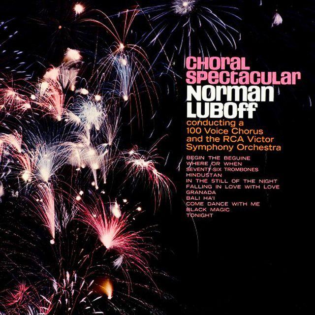 Portada de Álbum "A Choral Spectacular", de Norman Luboff Choir