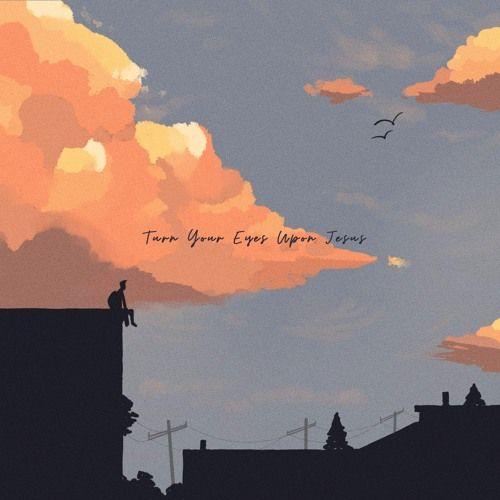 Portada de Sencillo/EP "Turn Your Eyes Upon Jesus", de Darla Baltazar