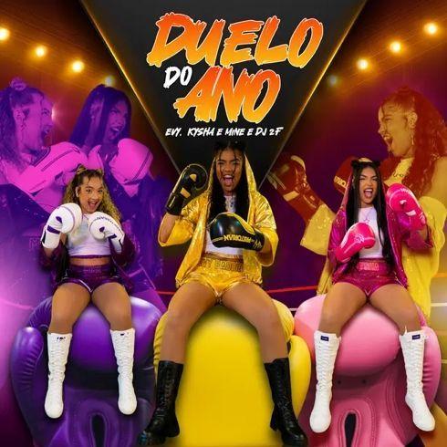 Capa do álbum "Duelo do Ano (part. Evy e DJ 2F)", de Kysha e Mine