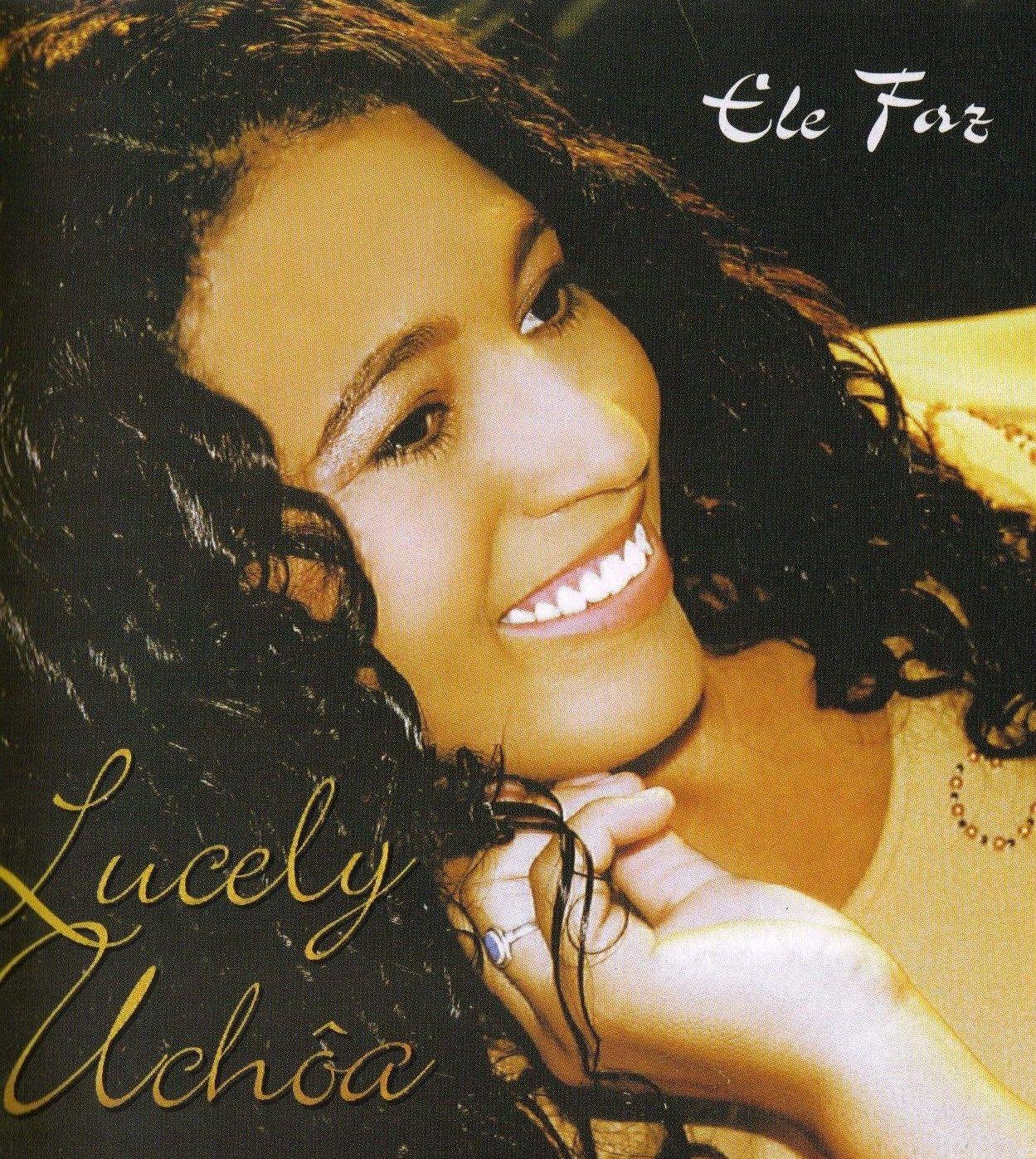 Portada del álbum "Ele Faz", de Lucely Uchoa