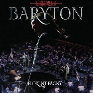 Portada de Álbum "Baryton (L'Intégrale Du Spectacle)", de Florent Pagny