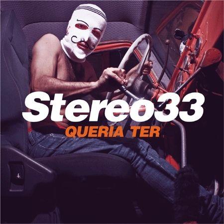 Capa do Single/EP "Queria Ter", de STEREO33