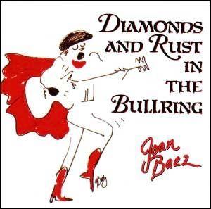 Portada de Álbum "Diamonds And Rust in the Bullring", de Joan Baez