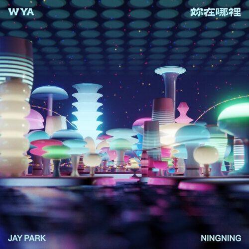 Portada de Sencillo/EP "WYA (妳在哪裡)", de NINGNING