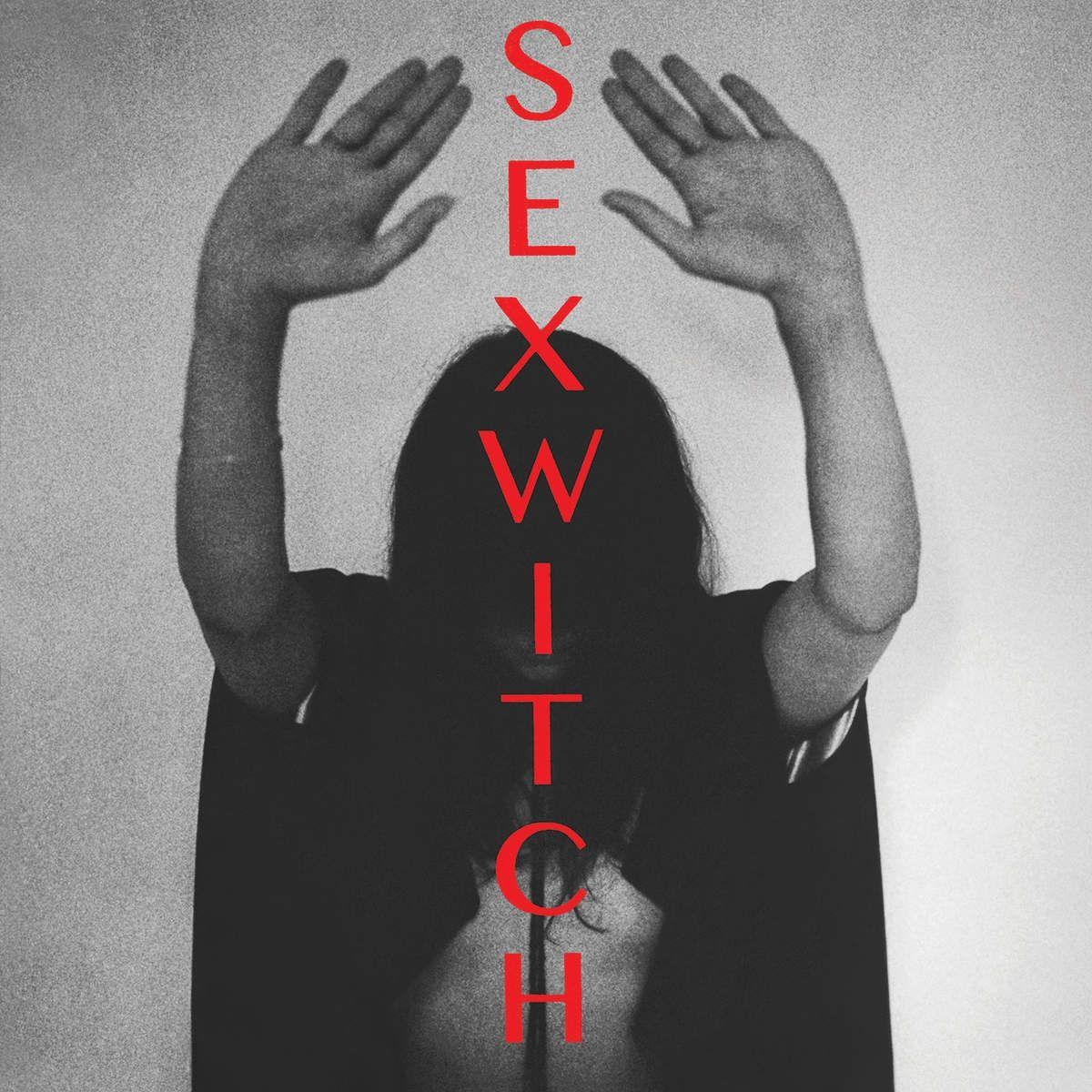 Portada de Álbum "SEXWITCH", de Sexwitch