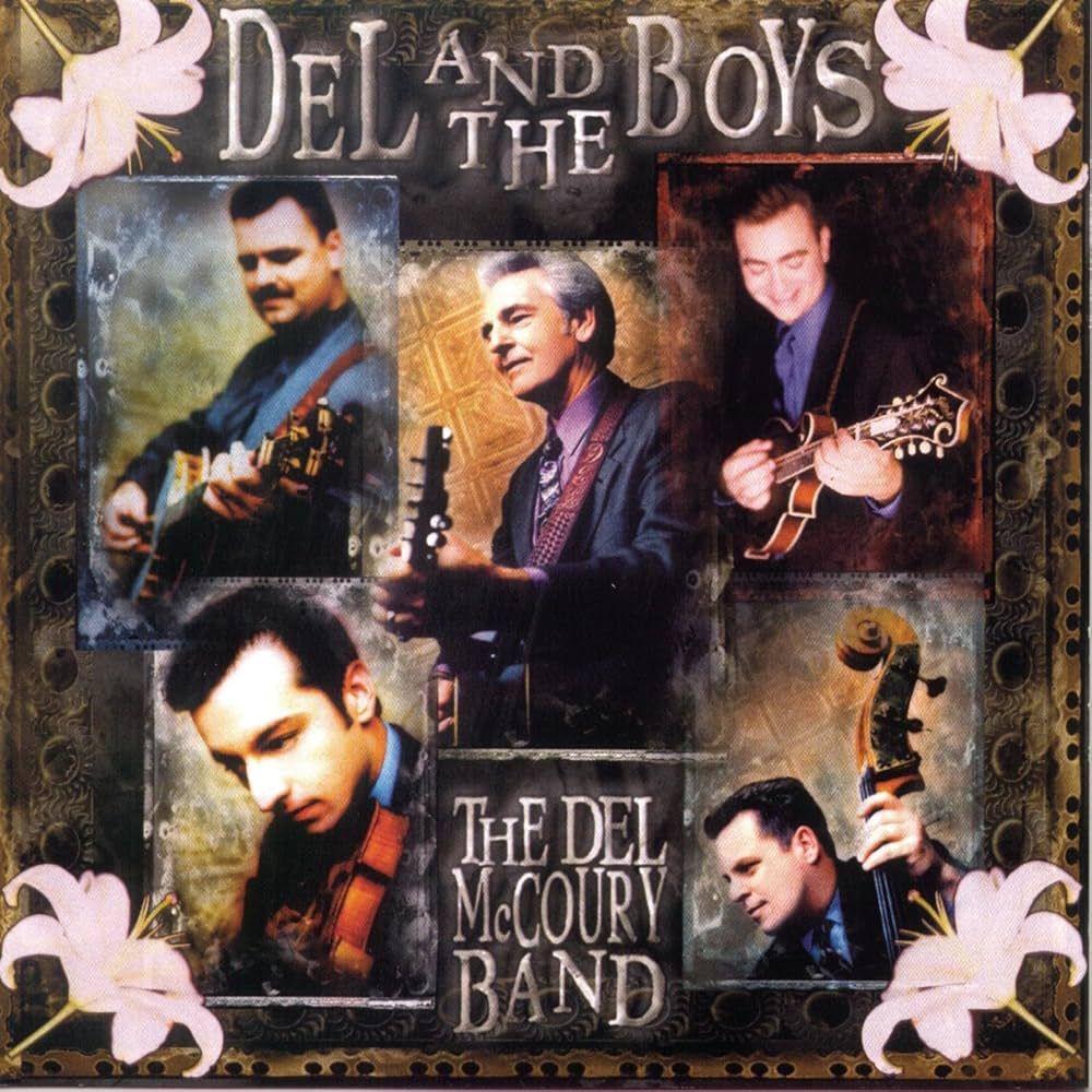 Album cover of "Del And The Boys" by The Del McCoury Band
