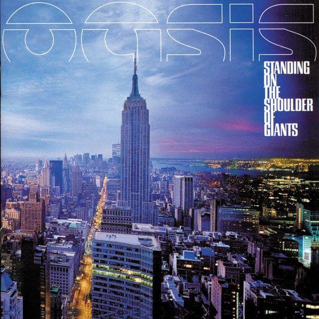 Portada de Álbum "Standing On The Shoulder Of Giants", de Oasis
