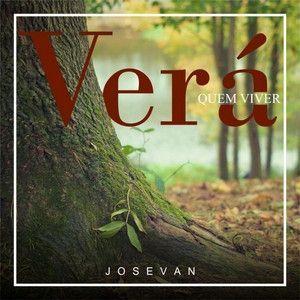 Capa do Álbum "Quem Viver, Verá", de Josevan