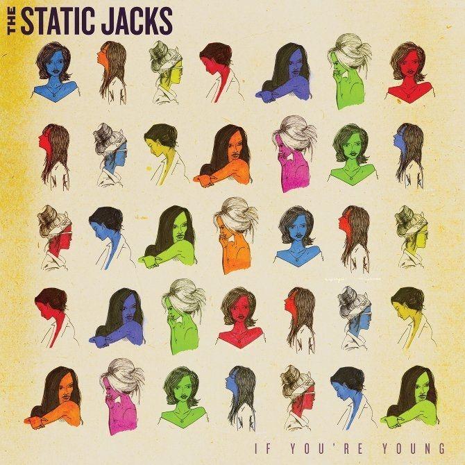 Capa do Álbum "If You're Young", de The Static Jacks
