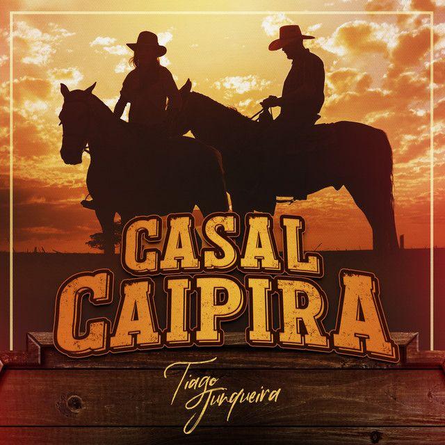 Capa do Single/EP "Casal Caipira", de Tiago Junqueira
