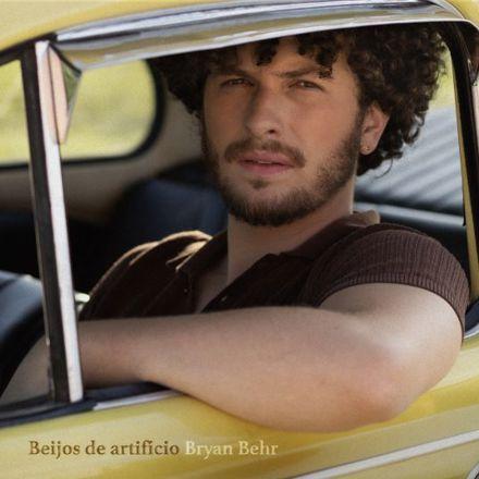 Portada de Sencillo/EP "Beijos de Artifício", de Bryan Behr