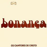 Portada de Álbum "Bonança", de Os Cantores de Cristo