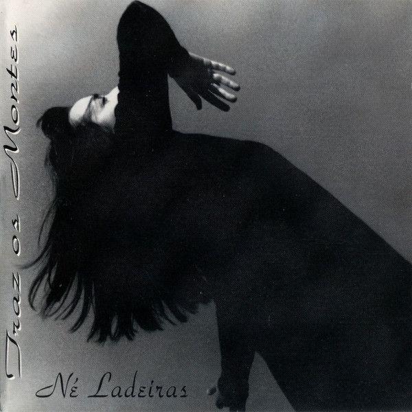 Portada de Álbum "Traz Os Montes", de Né Ladeiras
