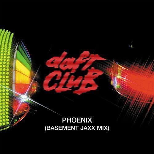 Portada del álbum "Phoenix (Basement Jaxx Remix)", de Daft Punk