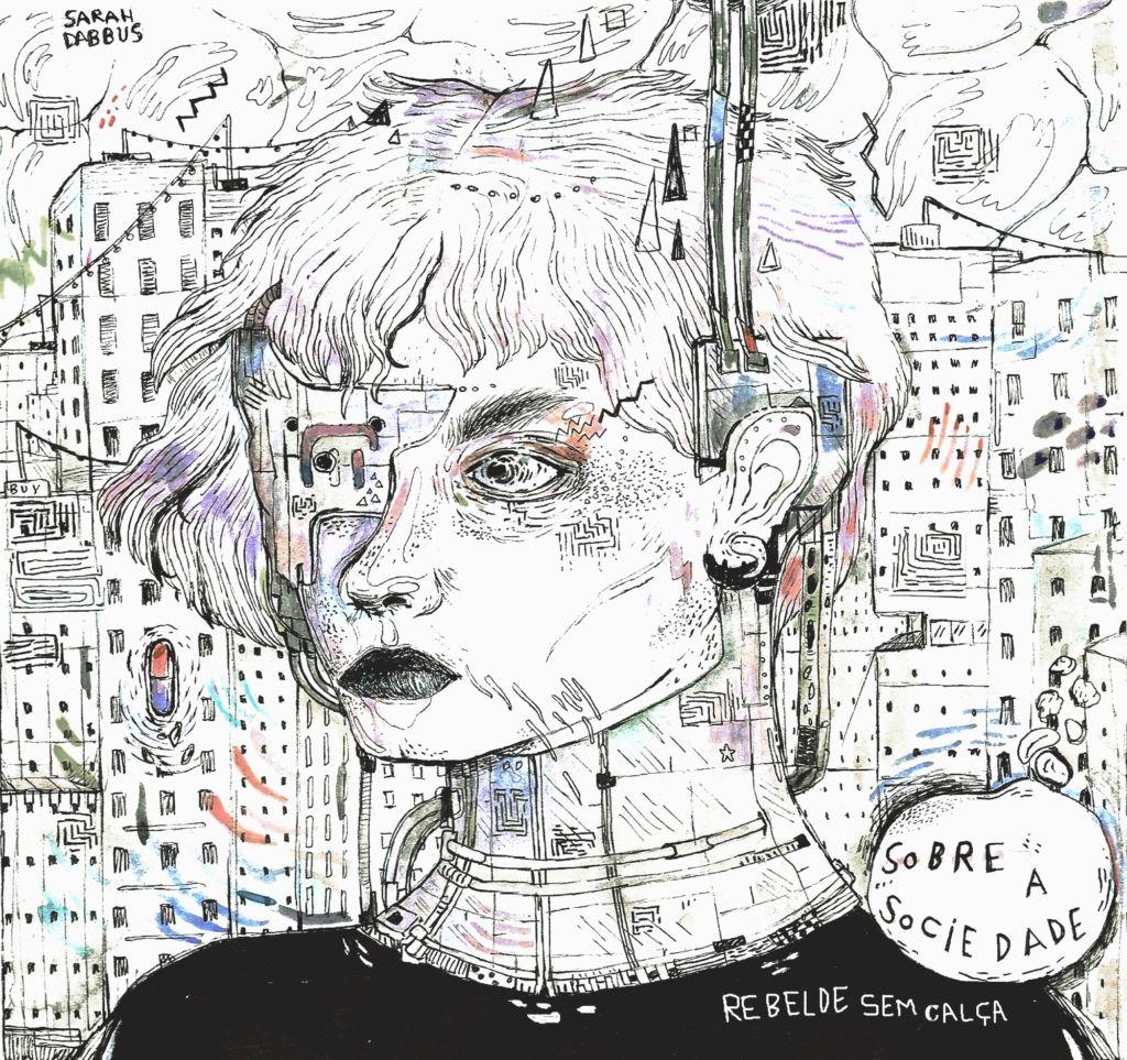 Capa do Álbum "Sobre a Sociedade", de Rebelde Sem Calça