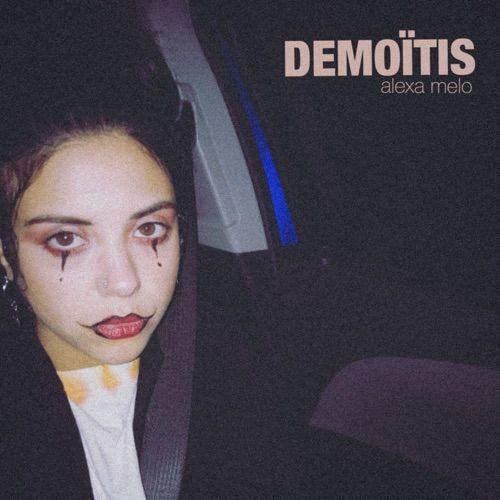 Portada de Álbum "DEMOÏTIS", de Alexa Melo
