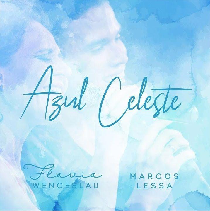 Portada de Sencillo/EP "Azul Celeste", de Flávia Wenceslau