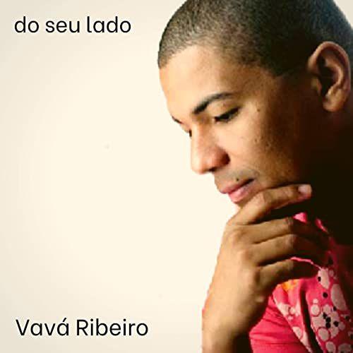 Portada de Álbum "Do Seu Lado", de Vavá Ribeiro