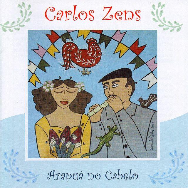 Portada de Álbum "Arapua no Cabelo", de Carlos Zens