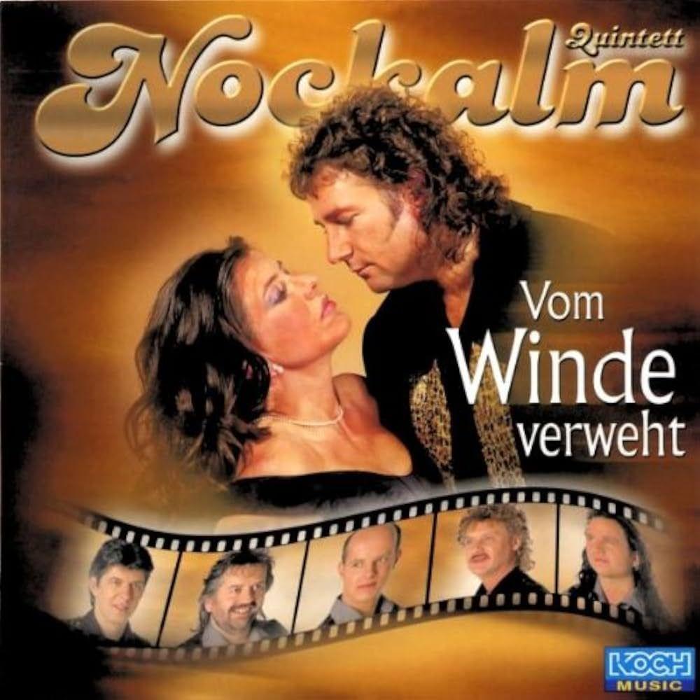Album cover of "Vom Winde Verweht" by Nockalm Quintett