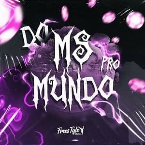 Portada de Álbum "Do Ms pro Mundo", de DJ LKS 067