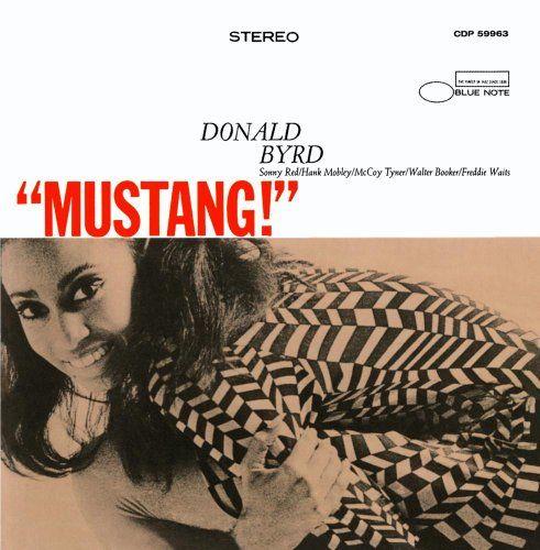 Capa do álbum "Mustang!", de Donald Byrd