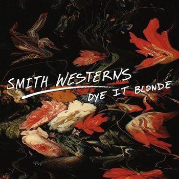 Portada de Álbum "Dye It Blonde", de Smith Westerns