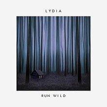 Capa do Álbum "Run Wild", de Lydia