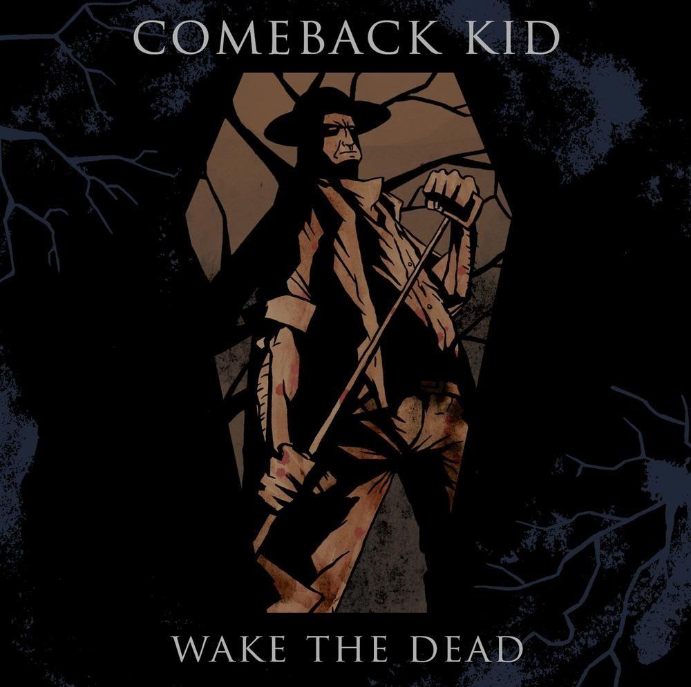 Capa do Álbum "Wake the Dead", de Comeback Kid