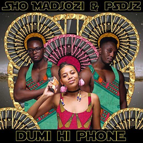 Portada de Sencillo/EP "Dumi HiPhone", de Sho Madjozi
