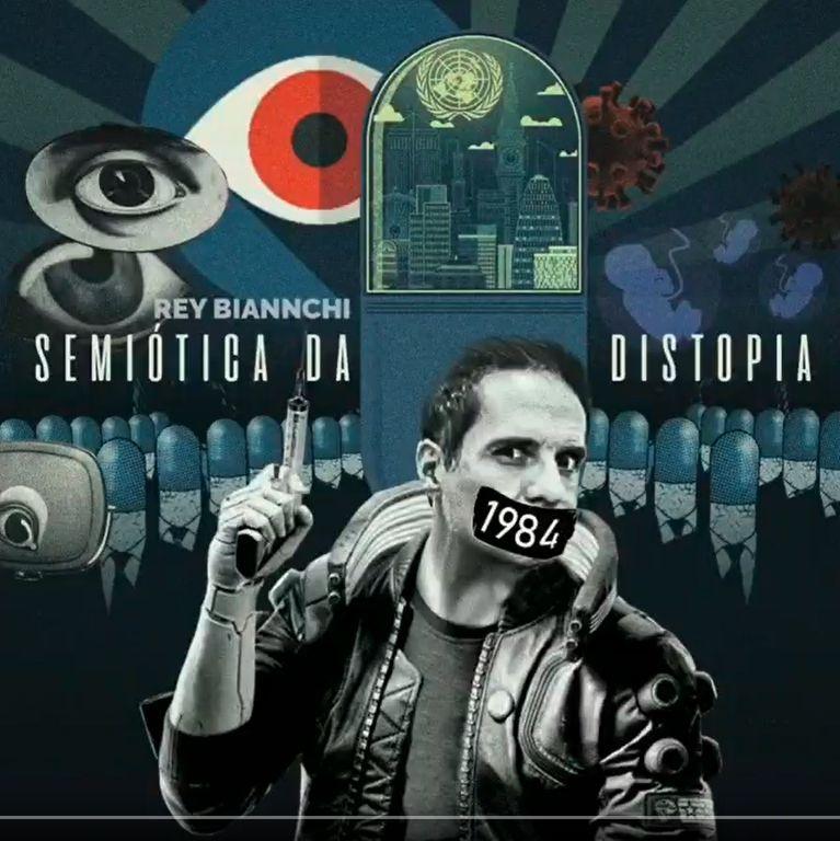 Capa do Álbum "Semiótica da Distopia", de Rey Biannchi