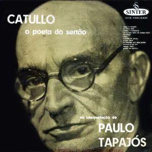Portada de Álbum "Catulo, o Poeta do Sertão", de Paulo Tapajós