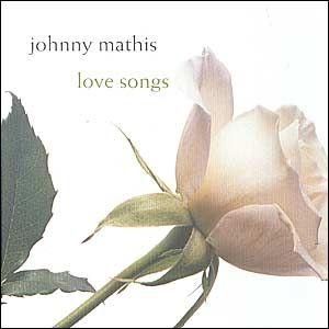 Portada de Álbum "Love Songs", de Johnny Mathis
