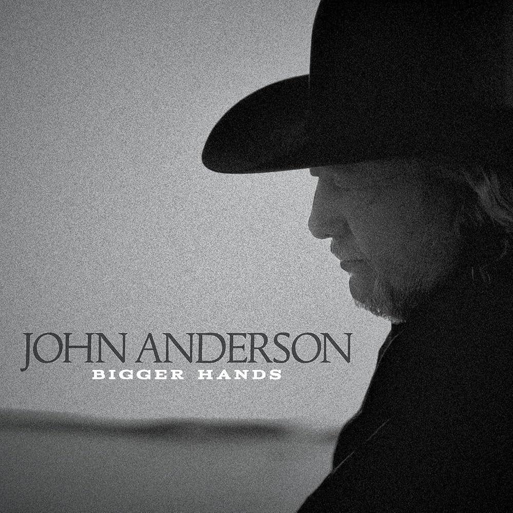 Album cover of "Bigger Hands" by John Anderson