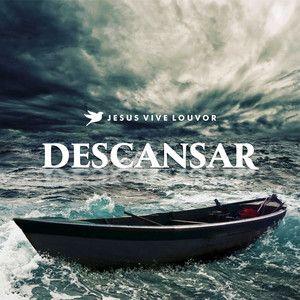 Portada de Sencillo/EP "Descansar", de Jesus Vive Louvor