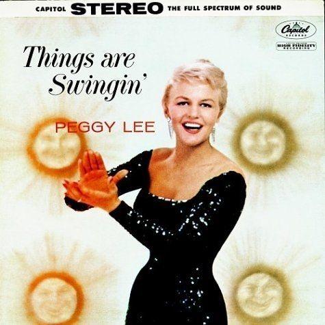 Capa do Álbum "Things  Are  Swinging", de Peggy Lee