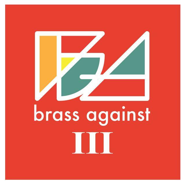 Portada de Álbum "Brass Against III", de Brass Against