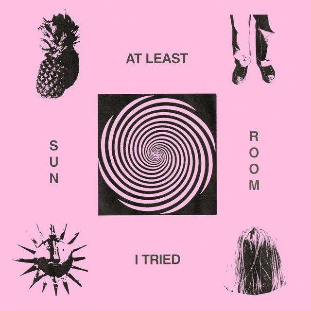 Portada de Sencillo/EP "At Least I Tried", de SUN ROOM