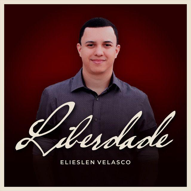 Portada de Sencillo/EP "Liberdade", de Elieslen Velasco