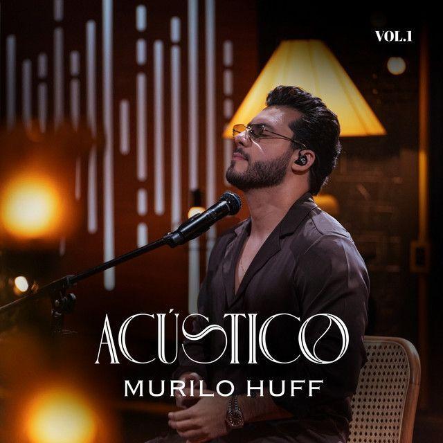 Capa do Single/EP "Acústico, Vol.1 (Ao Vivo)", de Murilo Huff