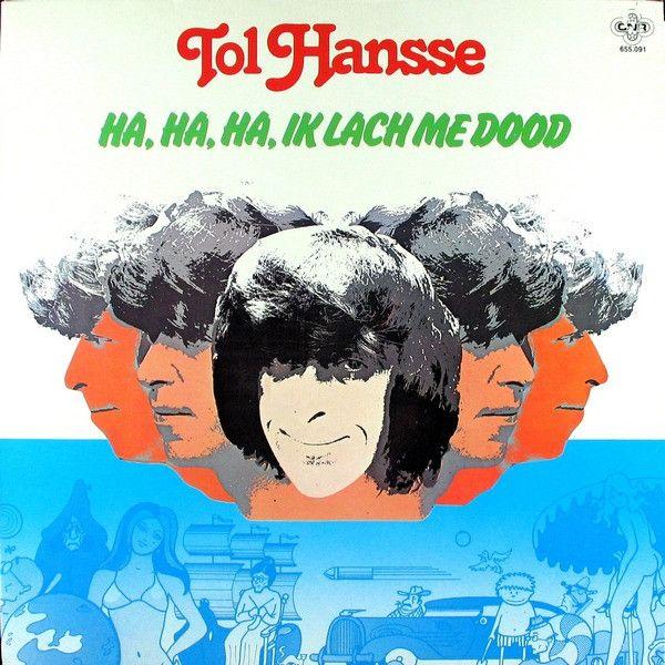 Capa do Álbum "ha, ha, ha, ik Lach me Dood", de Tol Hansse