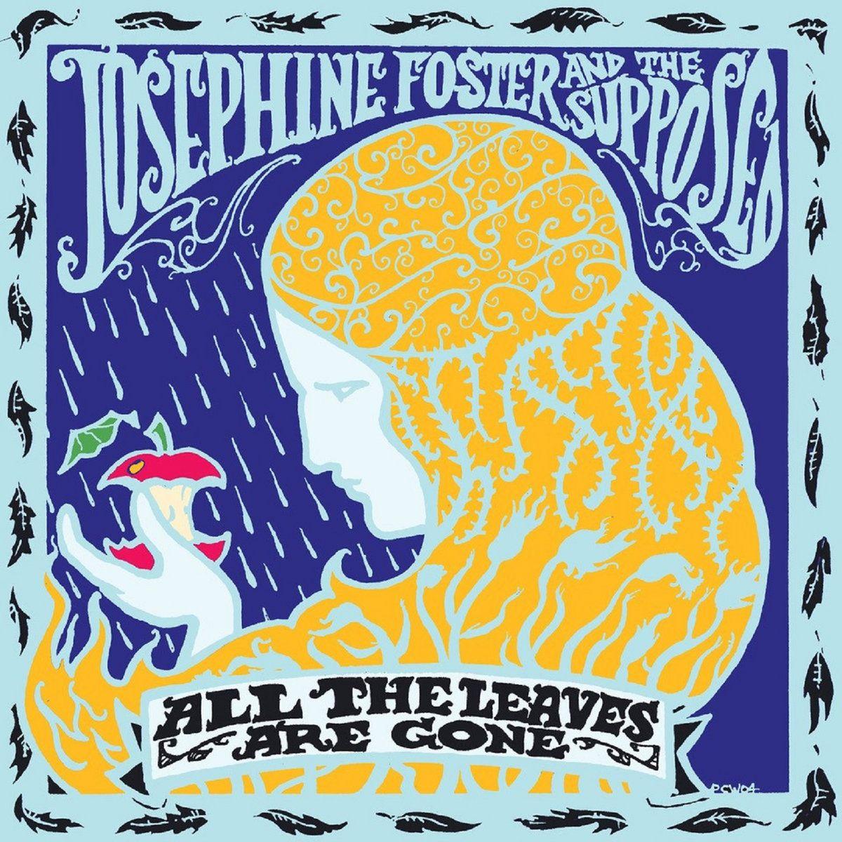 Portada de Álbum "All The Leaves Are Gone", de Josephine Foster