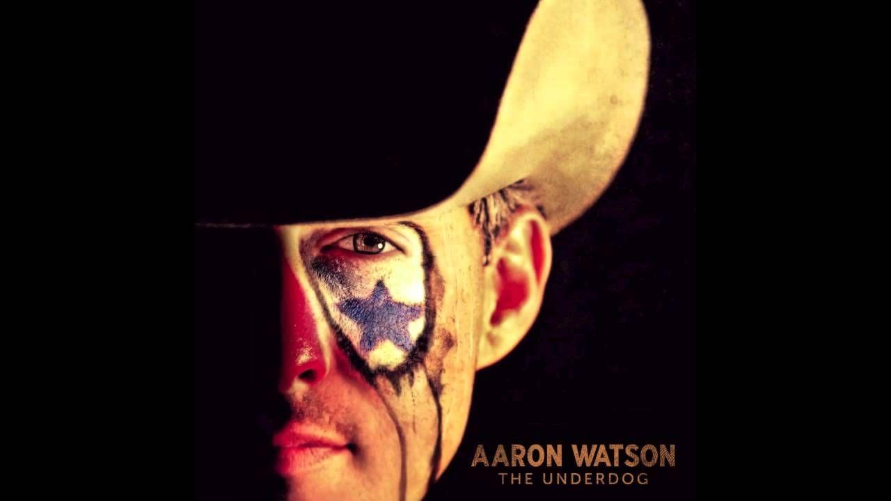 Portada del álbum "The Underdog", de Aaron Watson