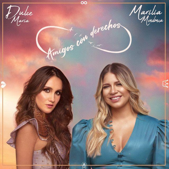 Capa do álbum "Amigos con derechos (part. Dulce María)", de Marília Mendonça