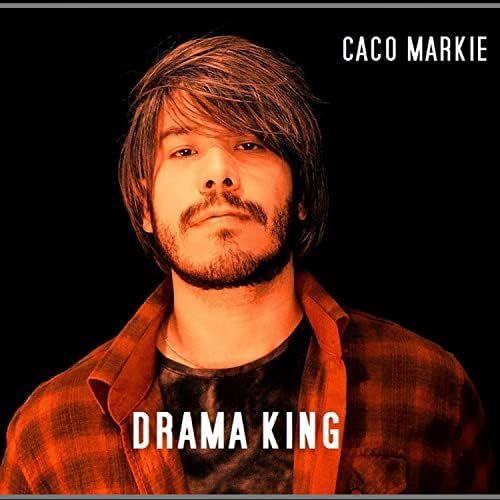 Portada de Sencillo/EP "Drama King", de Caco Markie